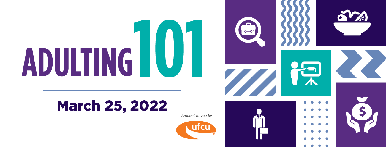 COMPA_FY22_Adulting 101_1300x497_LP Adulting 101 March 25, 2022
