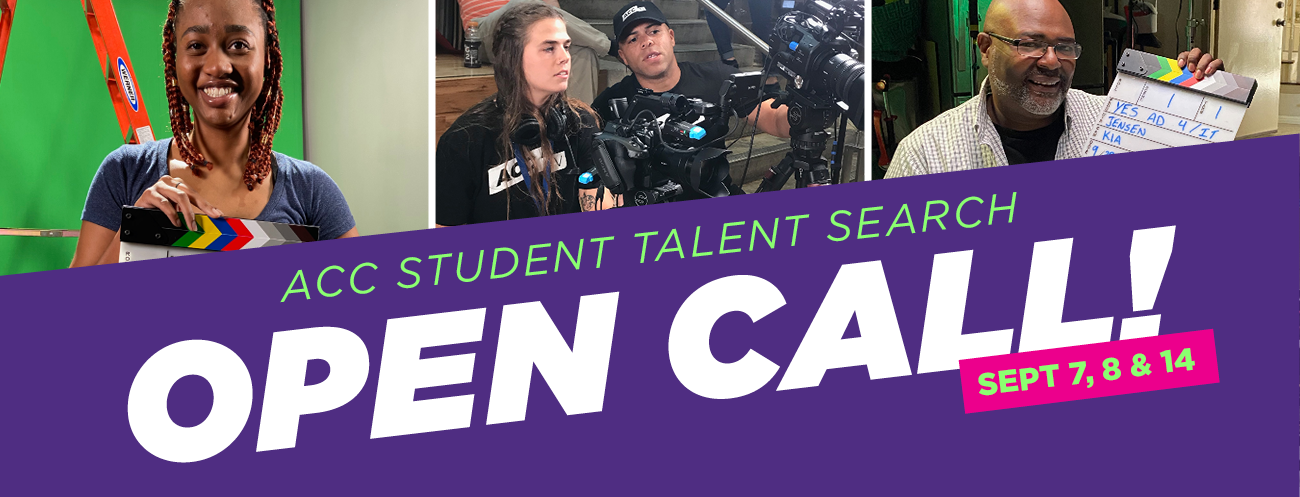 Open Call - ACC Student Talent Search