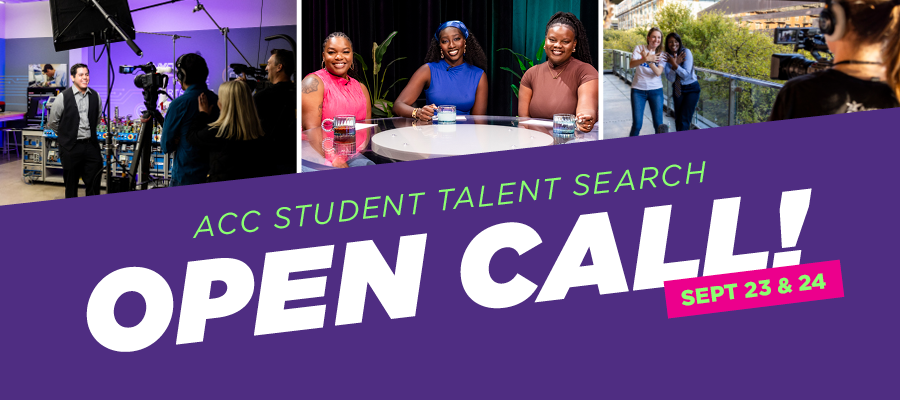 ACC Student Talent Search Open Call - Sept 23 and 24
